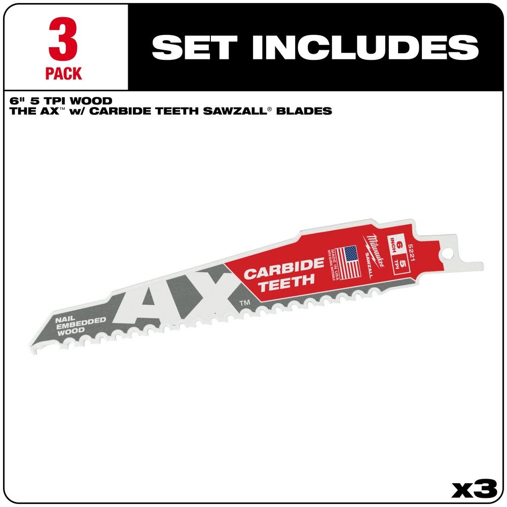 Milwaukee The Ax with Carbide Teeth SAWZALLBlade 6 in. 5T 3PK - Flockneti